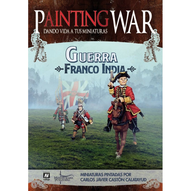 Painting War 11: Guerra Franco India (Spanish)